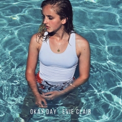 Evie Clair - Okay Day